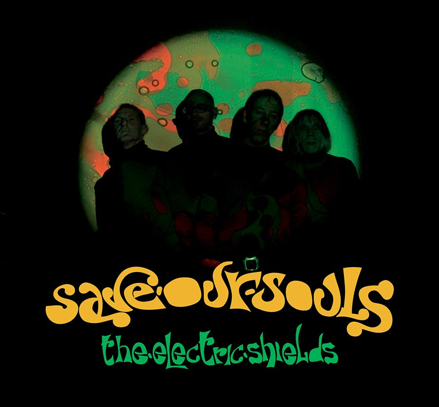 THE ELECTRIC SHIELDS "Save Our Soul" CD