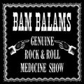 The Bam Balams ‎– Genuine Rock & Roll Medicine Show LP