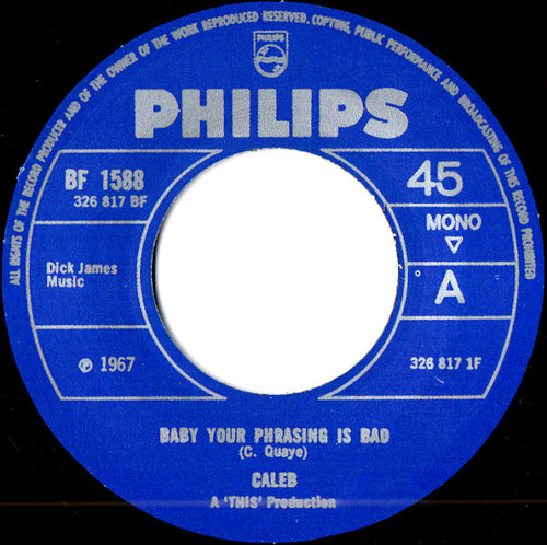 Caleb – Baby Your Phrasing Is Bad 45 (reissue) MINT!