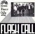 Flash Call ‎– Prove It / Crying All Day 45