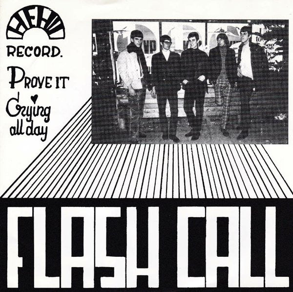Flash Call ‎– Prove It / Crying All Day 45