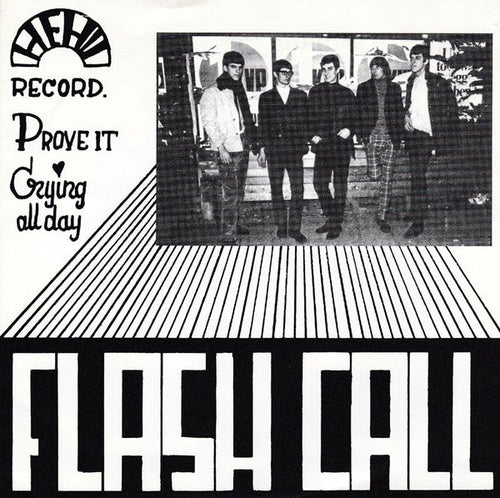 Flash Call ‎– Prove It / Crying All Day 45