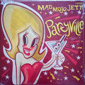 Mad Mojo Jett ‎– Partyville 7"
