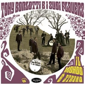 TONY BORLOTTI E I SUOI FLAUERS ‎"Il Mondo È Strano" LP