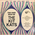 The Kit Kats – The Very Best Of The Kit Kats LP