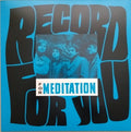 For Meditation– Record For You LP (Rare Reissue of Slovakian Beat group)