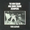 Kim Squad And Dinah Shore Zeekapers‎– Young Bastards LP