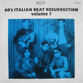 Various ‎– 60's Italian Beat Resurrection! Volume 7 LP