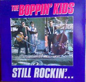 The Boppin' Kids – Still Rockin' LP