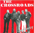 The Crossroads ‎– Jealousy LP
