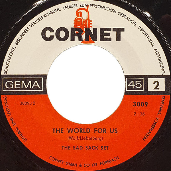 The Sad Sack Set  THE WORLD FOR US ‎– Number One 45