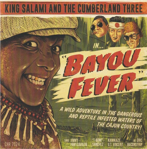 King Salami & The Cumberland Three ‎–Bayou Fever 7"