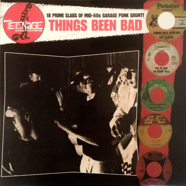 V/A "Things Been Bad" (Teenage Shutdown / Crypt) LP