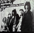 Morlocks* – Wake Me When I'm Dead LP
