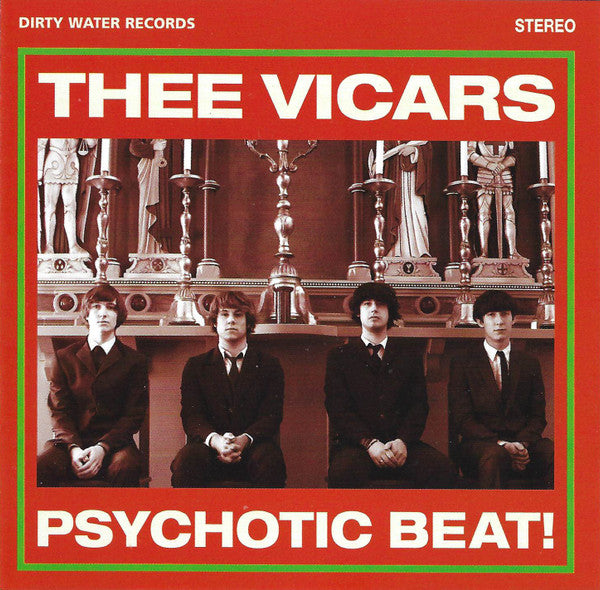 Thee Vicars ‎– Psychotic Beat!
