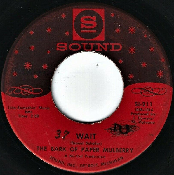 The Bark Of Paper Mulberry – Get Yourself Together / Wait 45