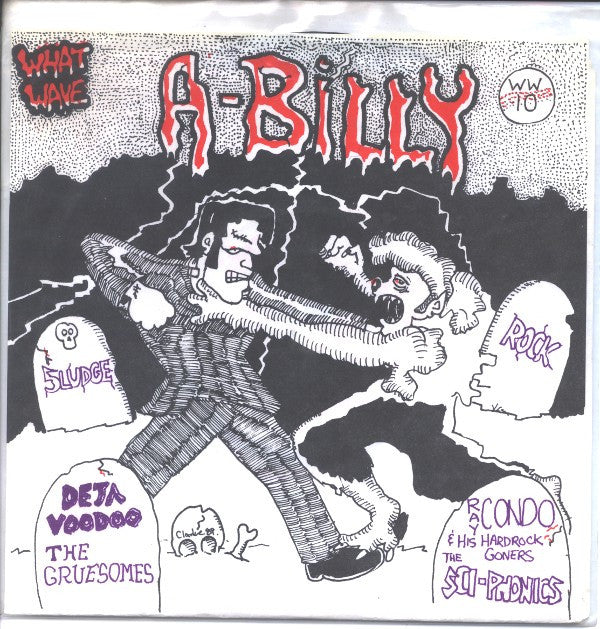 Various ‎– A-Billy 45 (The Gruesomes etc...)