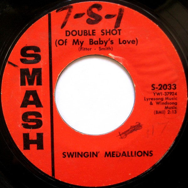 Swingin' Medallions ‎– Double Shot (Of My Baby's Love) / Here It Comes Again 45