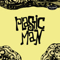 PLASTIC MAN "He Didn't Know"7 EP