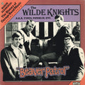 The Wilde Knights A.K.A. Furys*, Pipers IV* ‎– Beaver Patrol
