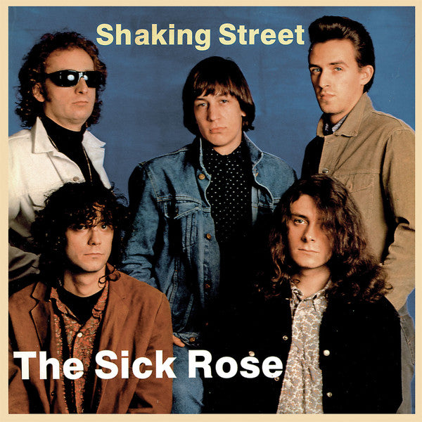 The Sick Rose* ‎– Shaking Street gatefold LP+CD
