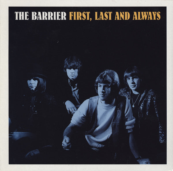 The Barrier – First, Last And Always 10" LP
