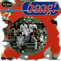 THE BANG! "Bang! /Wild Blood" 7" EP