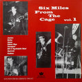 Various ‎– Six Miles From The Cage Vol.1 LP