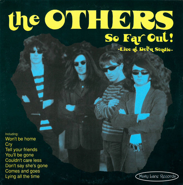 THE OTHERS ‎"So Far Out! - Live At Delta Studio" 10" Mini LP