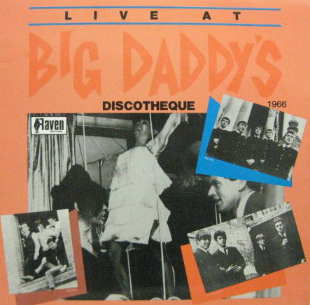 Various ‎– Live At Big Daddy's Discotheque Sixties comp LP