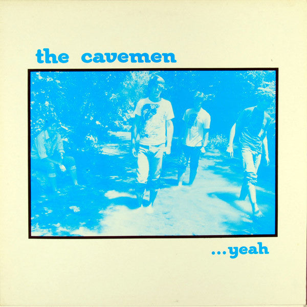 The Cavemen  – ...Yeah LP Midnight 1984