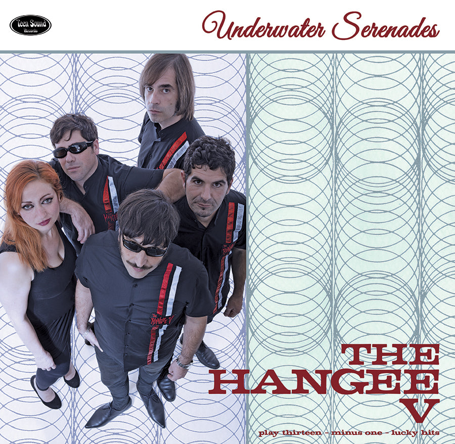 THE HANGEE V "Underwater Serenades" LP
