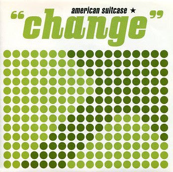 American Suitcase ‎– Change 45