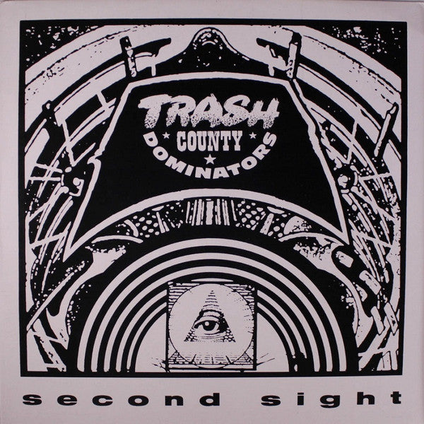 Trash County Dominators ‎– Second Sight LP