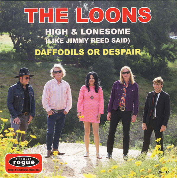 The Loons ‎– High & Lonesome (Like Jimmy Reed Said)