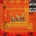 Destination Lonely ‎– No One Can Save Me LP+CD