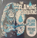 The Flaming Sideburns ‎– Silver Flame / Freak Out