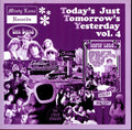V/A "Today's Just Tomorrow's Yesterday" Vol. 4 (Misty Lane /Teen Sound) CD